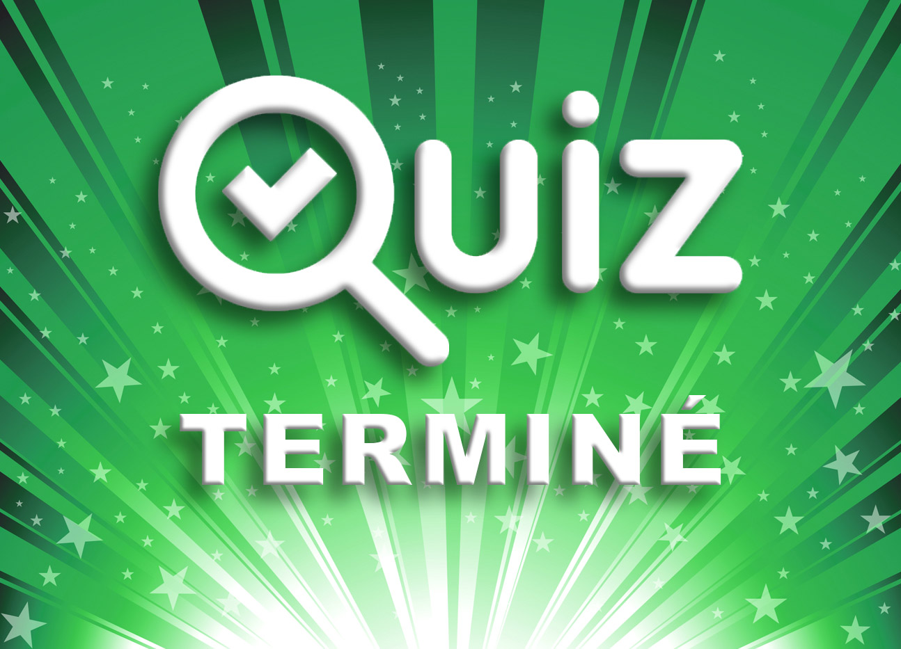 Quiz Terminé